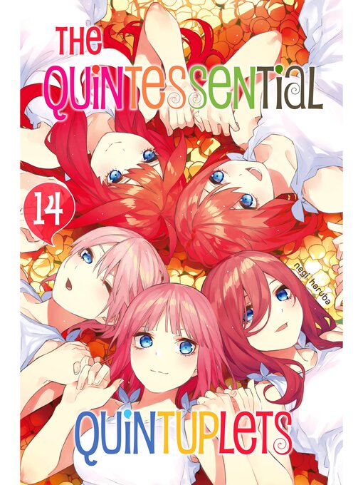 Title details for The Quintessential Quintuplets, Volume 14 by Negi Haruba - Available